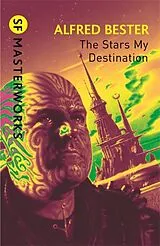 Kartonierter Einband The Stars My Destination von Alfred Bester