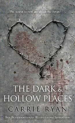 E-Book (epub) Dark and Hollow Places von Carrie Ryan