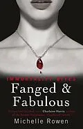 E-Book (epub) Fanged &amp; Fabulous von Michelle Rowen