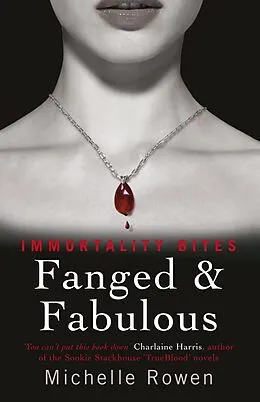 E-Book (epub) Fanged & Fabulous von Michelle Rowen