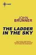 E-Book (epub) Ladder in the Sky von John Brunner