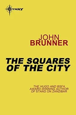 E-Book (epub) Squares of the City von John Brunner