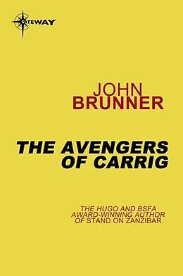 E-Book (epub) Avengers of Carrig von John Brunner