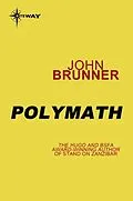 E-Book (epub) Polymath von John Brunner
