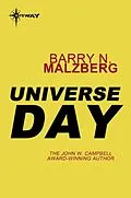 E-Book (epub) Universe Day von Barry N. Malzberg
