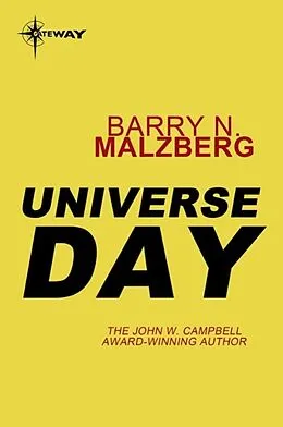 E-Book (epub) Universe Day von Barry N. Malzberg