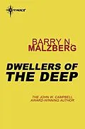 E-Book (epub) Dwellers of the Deep von Barry N. Malzberg