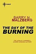 E-Book (epub) Day of the Burning von Barry N. Malzberg