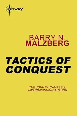 E-Book (epub) Tactics of Conquest von Barry N. Malzberg
