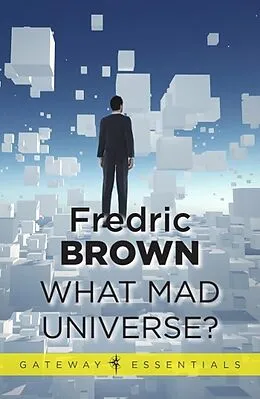 E-Book (epub) What Mad Universe von Fredric Brown