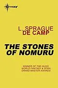 E-Book (epub) Stones of Nomuru von L. Sprague de Camp, Catherine Crook de Camp