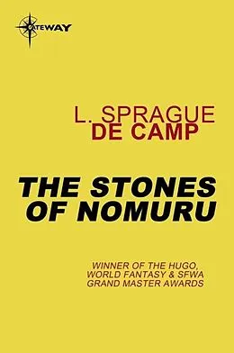 E-Book (epub) Stones of Nomuru von L. Sprague de Camp, Catherine Crook de Camp