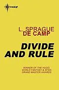 E-Book (epub) Divide and Rule von L. Sprague de Camp