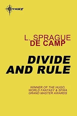 E-Book (epub) Divide and Rule von L. Sprague de Camp
