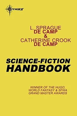 E-Book (epub) Science-Fiction Handbook von L. Sprague de Camp, Catherine Crook de Camp