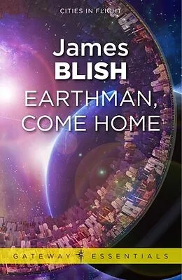 E-Book (epub) Earthman, Come Home von James Blish
