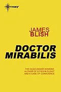 E-Book (epub) Doctor Mirabilis von James Blish