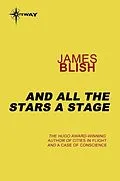 E-Book (epub) And All The Stars A Stage von James Blish