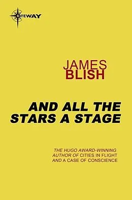 E-Book (epub) And All The Stars A Stage von James Blish