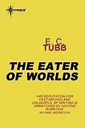 E-Book (epub) Eater of Worlds von E.C. Tubb