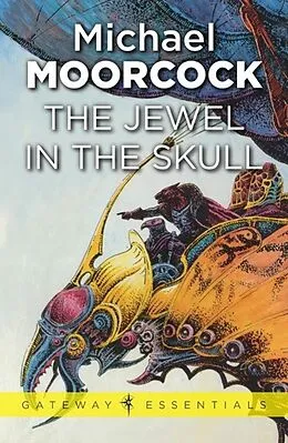 E-Book (epub) Jewel In The Skull von Michael Moorcock