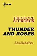 E-Book (epub) Thunder and Roses von Theodore Sturgeon