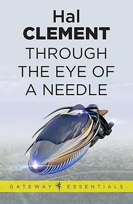 eBook (epub) Through the Eye of a Needle de Hal Clement