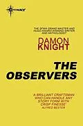 E-Book (epub) Observers von Damon Knight