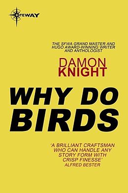 E-Book (epub) Why Do Birds von Damon Knight