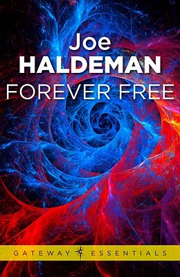 E-Book (epub) Forever Free von Joe Haldeman