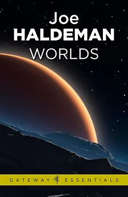 E-Book (epub) Worlds: A Novel of the Near Future von Joe Haldeman