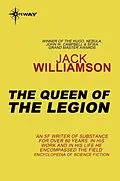 E-Book (epub) Queen of the Legion von Jack Williamson
