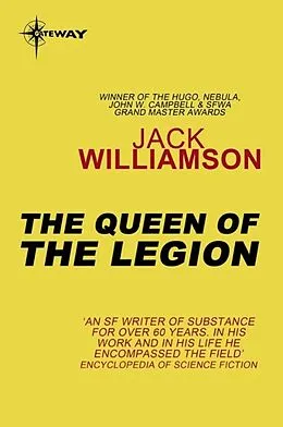 E-Book (epub) Queen of the Legion von Jack Williamson