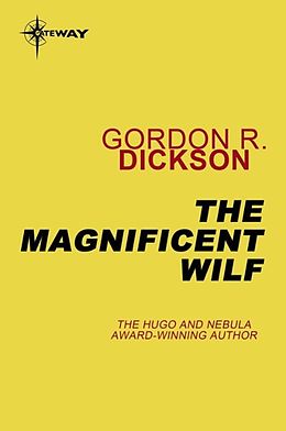 E-Book (epub) Magnificent Wilf von Gordon R Dickson
