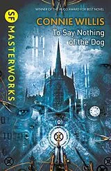 Kartonierter Einband To Say Nothing of the Dog von Willis Connie
