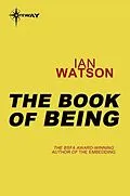 E-Book (epub) Book of Being von Ian Watson