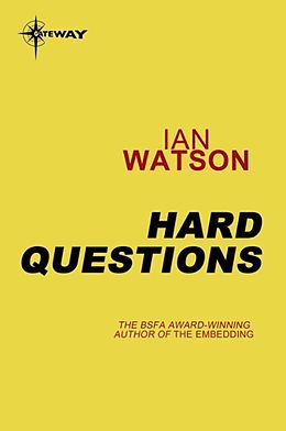 E-Book (epub) Hard Questions von Ian Watson