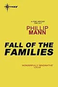 E-Book (epub) Fall of the Families von Phillip Mann