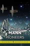 E-Book (epub) Pioneers von Phillip Mann