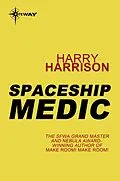 E-Book (epub) Spaceship Medic von Harry Harrison