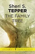 E-Book (epub) Family Tree von Sheri S. Tepper