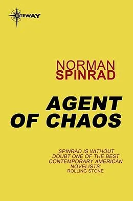 E-Book (epub) Agent of Chaos von Norman Spinrad