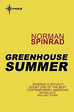 E-Book (epub) Greenhouse Summer von Norman Spinrad