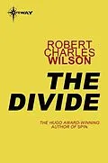 E-Book (epub) Divide von Robert Charles Wilson