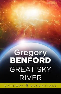 E-Book (epub) Great Sky River von Gregory Benford