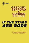 E-Book (epub) If the Stars Are Gods von Gregory Benford, Gordon Eklund