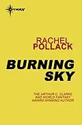 E-Book (epub) Burning Sky von Rachel Pollack