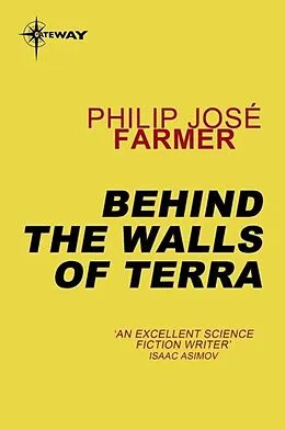 E-Book (epub) Behind the Walls of Terra von Philip Jose Farmer