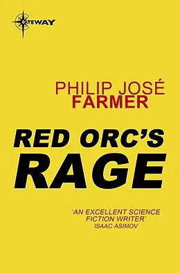 E-Book (epub) Red Orc's Rage von Philip Jose Farmer