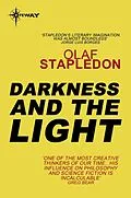 E-Book (epub) Darkness and the Light von Olaf Stapledon